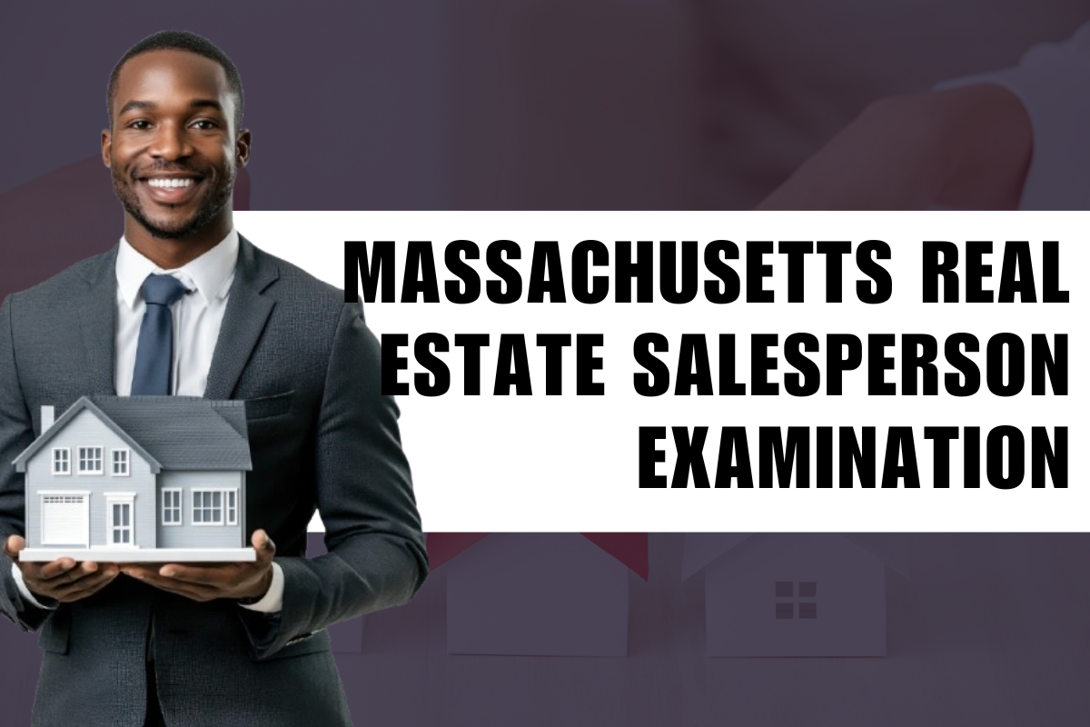 Massachusetts Real Estate Salesperson Examination